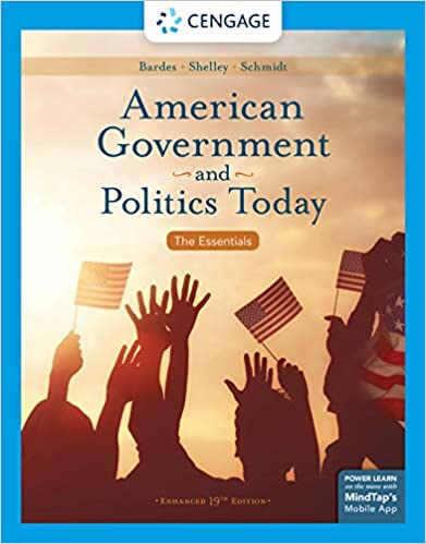 American Government and Politics Today: The Essentials, Enhanced (19 Edition) [2019] - Original PDF